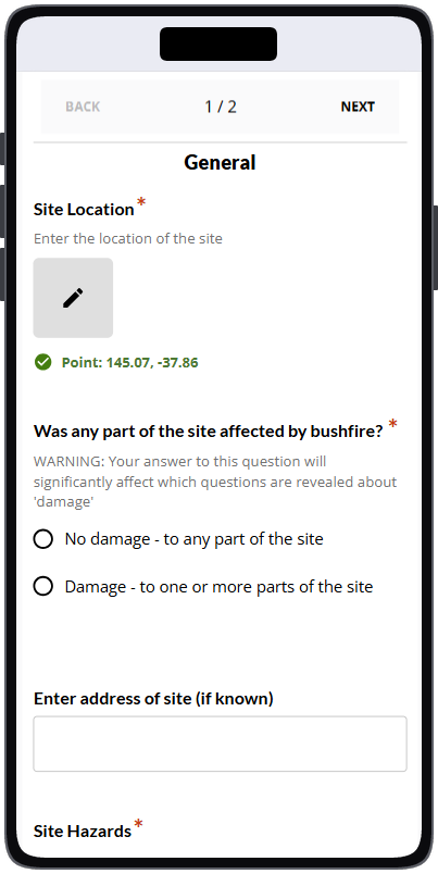 The DASS app on a phone, at page 1 of 2 of a survey form headed General. Site Location, marked required, holds a point at 145.07, -37.86. The required question Was any part of the site affected by bushfire? offers No damage and Damage, with a warning that the answer changes which damage questions appear. Below are an empty Enter address of site (if known) field and the heading Site Hazards.